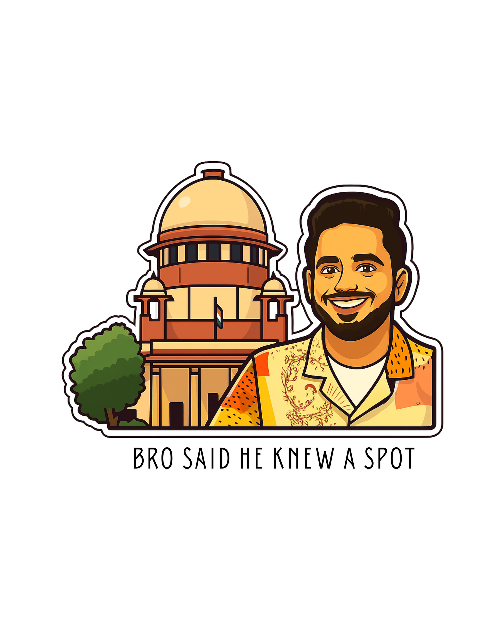 Bro said he knew a spot